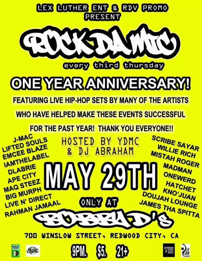 5/29 in Redwood City – RDV Rock Da Mic 1 Year Anniversary